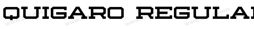Quigaro Regular字体转换 Quigaro Regular字体转换